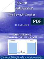 Fluid Mechanics 2 The Bernoulli Equation: CEVE 101