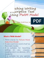 Teaching Writing Descriptive Text Using PWIM Model