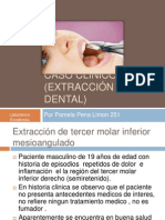 Caso Clinico (Extracción Dental) 1