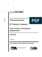 TIA Standard: Telecommunications IP Telephony Equipment Voice Gateway Transmission Requirements TIA-912