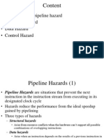 Content: - Introduction To Pipeline Hazard - Structural Hazard - Data Hazard - Control Hazard