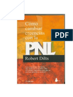 Cómo Cambiar Creencias Con La PNL - DILTS, Robert PDF