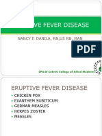 Eruptive Fever Disease