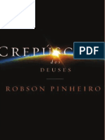 Crepusculo Dos Deuses Robson Pinheiro