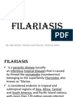 Filariasis: By: Barrantes, Patrick and Garcia, Charina Jane