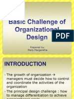 Basic Challenge of Organizational Design Meily