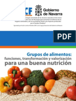 Grupos de Alimentos: Funciones, Transformación y Valorización para Una Buena Nutrición