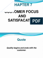 Customer Focus AND Satisfacation