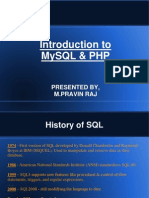 Introduction To Mysql & PHP: Presented By, M.Pravin Raj