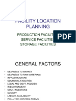 Facility Location Planning: Production Facilities Service Facilities Storage Facilities