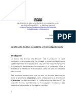 La Utilización de Datos Secundarios en La Investigación Social. The Use of Secondary Data in Social Science Research.