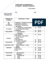 Planificare Calendarstica Limba Engleză - Disciplină Opţională Prof. Clasa:II Anul de studiu:II Anul Scolar:2009/2010