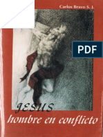 Bravo, Carlos S.J. - Jesús Hombre en Conflicto, Ed. Centro de Reflexión Teológica A.C., México, 1996 PDF