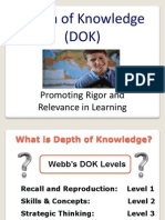 Depth of Knowledge (DOK) : Promoting Rigor and Relevance in Learning