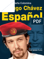 Pablo Iglesias "El Chávez Español" Por Marta Colomina