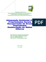 Adequação Ambiental de Propriedades Rurais Recuperação de Áreas Degradadas Restauração de Matas Ciliares