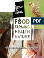 Square Meal: Why We Need A New Recipe For Farming, Wildlife, Food and Public Health