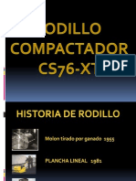 Rodillo Compactador CS76-XT