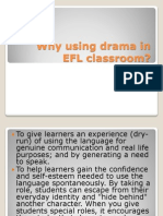 Why Using Drama in EFL Classroom