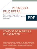 Pedagogia Fructifera Cap.5