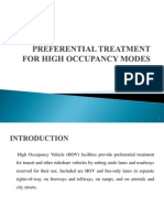 Preferential Treatment For High Occupancy Modes