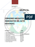 Origenes Mediatos e Inmediatos Del Acto Desviado