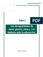 Las Desigualdades de Clase, Género, Etnia y Ciudadanía Ante La Educación