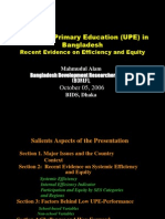 Universal Primary Education (UPE) in Bangladesh Recent Evidence On Efficiency and Equity