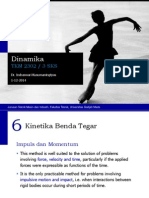 Dinamika - 6 Kinetika Benda Tegar - Impuls Momentum