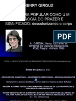 HENRY GIROUX Cultura Popular e Pedagogia Do Prazer