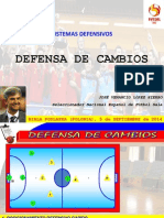 Defensa de Cambios: Sistemas Defensivos