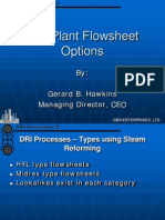 DRI Plant Flowsheet Options: By: Gerard B. Hawkins Managing Director, CEO