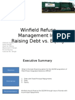 Winfield Refuse Management Inc. Raising Debt vs. Equity