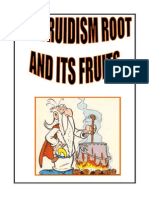 Druidism Root and Its Fruits