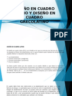 Diseño en Cuadro Latino y Diseño en Cuadro Grecolatino