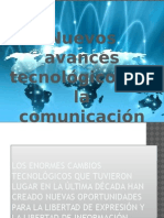 Nuevos Avances Tecnologicos en La Comunicacion