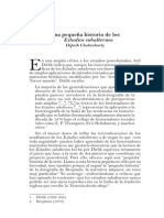 Chakrabarty, Dipesh. Una Pequeña Historia de Los Estudios Subalternos. en Sandoval, Pablo. Repensando La Subalternidad. Miradas Críticas Desde Sobre América Latina