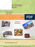 Biomass Energy Generation: By: Caluna, Michael Ducao, Joshua Reyes, Elmer