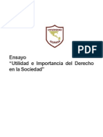 Ensayo Sobre La Importancia Del Derecho en La Sociedad