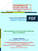 PROCEDIMIENTO de EJECUCION COACTIVA Deudas Tributarias Del Gobierno Local