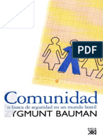 Zygmunt Bauman - 2001 - Comunidad. en Busca de Seguridad en Un Mundo Hostil