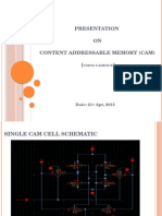 Presentation ON Content Addressable Memory (Cam) : Date: 21 Apr, 2015