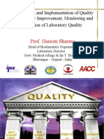 Identification and Implementation of Quality Indicators For Improvement, Monitoring and Evaluation of Laboratory Quality