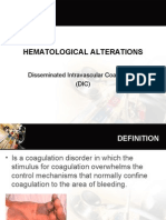 Hematological Alterations: Disseminated Intravascular Coagulation (DIC)