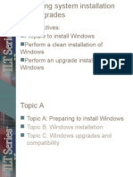 Unit Objectives: Prepare To Install Windows Perform A Clean Installation of Windows Perform An Upgrade Installation of Windows