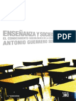 EnseÃ Anza y Sociedad. El Conocimiento Sociolã Gico de La Educac