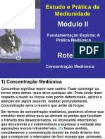 Roteiro 4 - Concentração Mediúnica