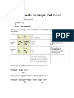 How Do We Make The Simple Past Tense?: Subject + Main Verb