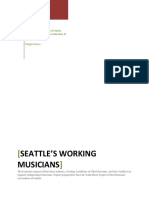 Seattle's Working Musicians The Economic Impact of The Music Industry, Working Conditions of Club Musicians, and How Seattle Can Support Independent Musicians