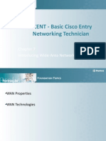 BCENT - Basic Cisco Entry Networking Technician: Introducing Wide-Area Networks